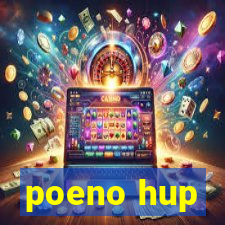poeno hup